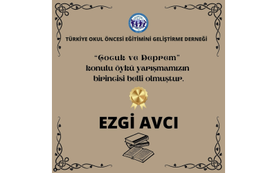 “Çocuk ve Deprem” konulu öykü yarışmamızın birincisi Ezgi Avcı
